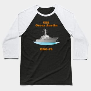 Oscar Austin DDG-79 Destroyer Ship Baseball T-Shirt